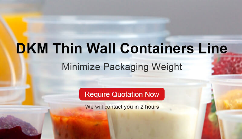 DKM Thin Wall Container Line
