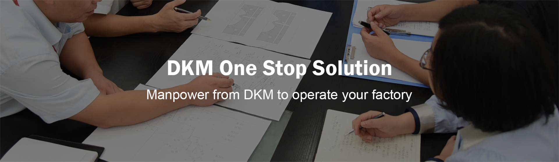 DKM One stop solution